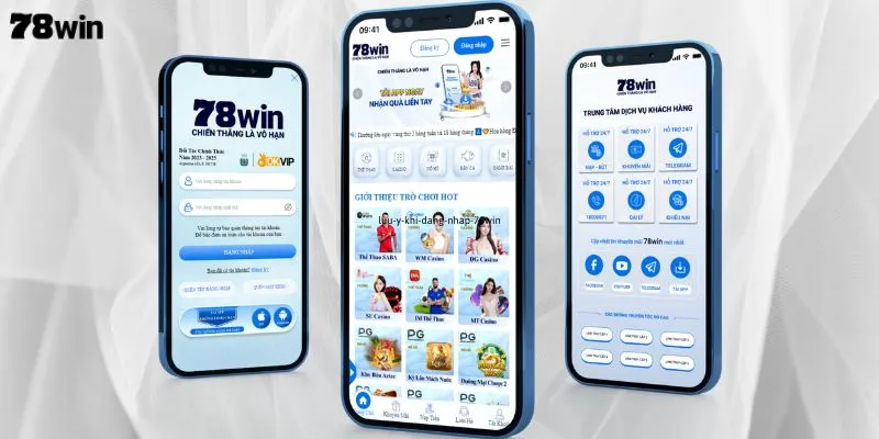 Những điều bạn nhất định phải lưu ý khi đăng nhập 78WIN